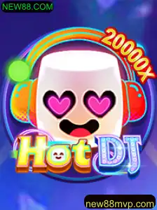 Explorando o Universo de HotDJ: Descubra as Regras e Ações do Novo Jogo da NEW88.COM